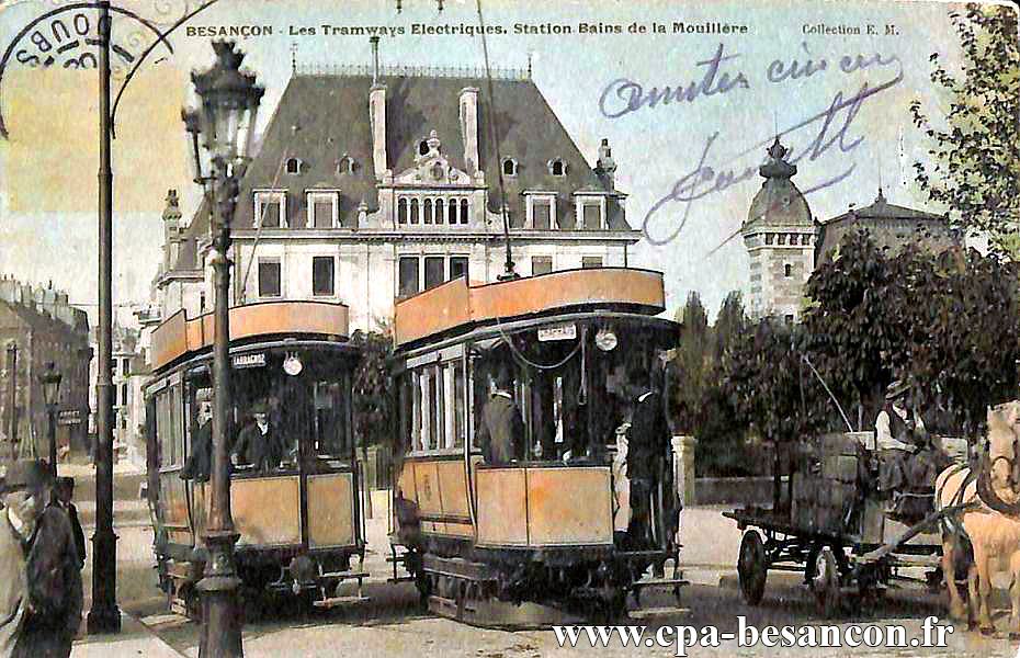 BESANÇON - Les Tramways Electriques. Station Bains de la Mouillère